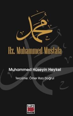 Hz. Muhammed Mustafa - 1