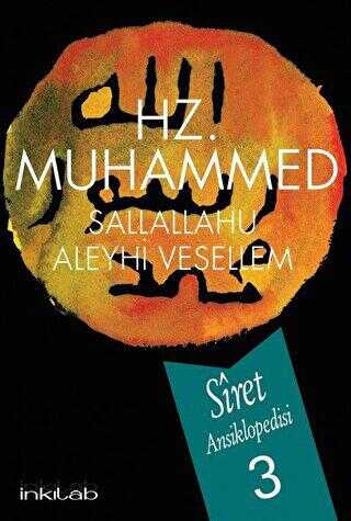 Hz. Muhammed s.a.v - Siret Ansiklopedisi 3. Cilt