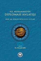 Hz. Muhammedi`in Diplomasi Anlayışı - Marmara Üniversitesi İlahiyat Fakültesi Vakfı