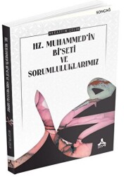 Hz. Muhammed’in Bi’seti ve Sorumluluklarımız - Sonçağ Yayınları