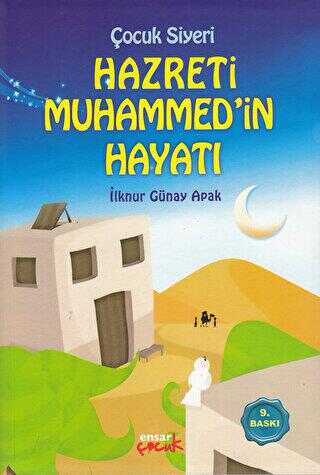 Hz. Muhammed’in Hayatı