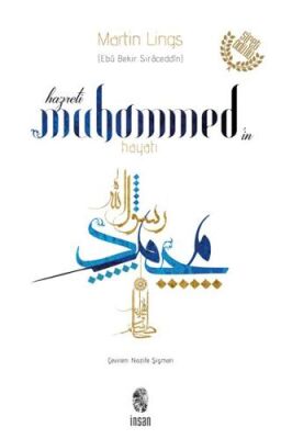 Hz. Muhammed’in Hayatı - 1