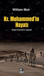 Hz. Muhammed`in Hayatı - Kaynak Yayınları