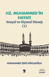 Hz. Muhammed’in Hayatı Sosyal ve Siyasal Mesajı 1 - Çıra Yayınları