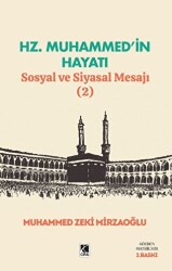 Hz. Muhammed’in Hayatı Sosyal ve Siyasal Mesajı 2 - Çıra Yayınları