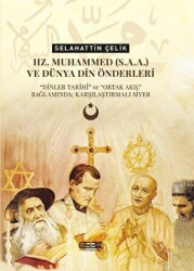Hz. Muhammeds.a.a. ve Dünya Din Önderleri - Dönem Yayıncılık