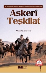 Hz. Peygamber ve Hulefa-yi Raşidin Döneminde Askeri Teşkilat - Siyer Yayınları