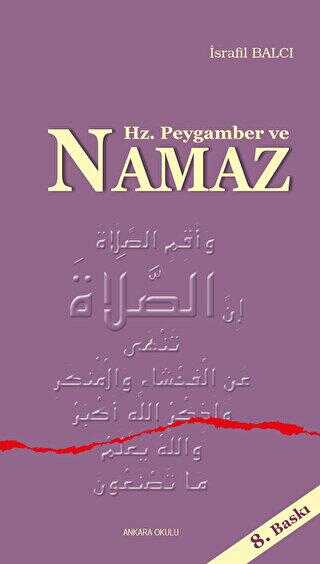 Hz. Peygamber ve Namaz - Ankara Okulu Yayınları