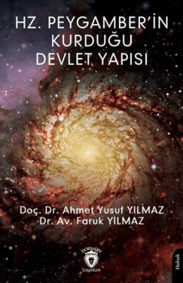 Hz. Peygamber`in Kurduğu Devlet Yapısı - 1