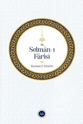 Hz. Selman-ı Farisi - Diyanet İşleri Başkanlığı