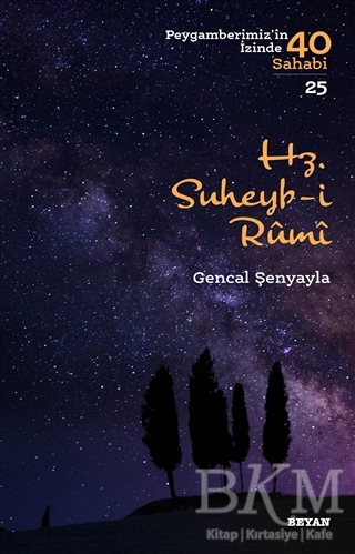 Hz. Süheyb-i Rumi - Beyan Yayınları