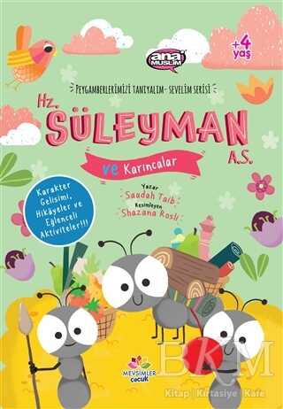 Hz. Süleyman a.s ve Karıncalar - Peygamberlerimizi Tanıyalım Sevelim Serisi 6 - Mevsimler Kitap