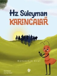 Hz. Süleyman ve Karıncalar - Türkiye Diyanet Vakfı Yayınları