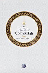 Hz. Talha b. Ubeydullah - Diyanet İşleri Başkanlığı
