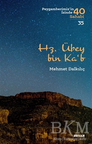 Hz. Übey bin Ka`b - Beyan Yayınları