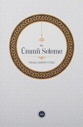 Hz. Ümmü Seleme - Diyanet İşleri Başkanlığı