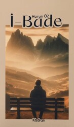 İ-Bade - Kadran Medya Yayıncılık