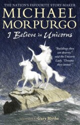 I Believe in Unicorns - Walker Books