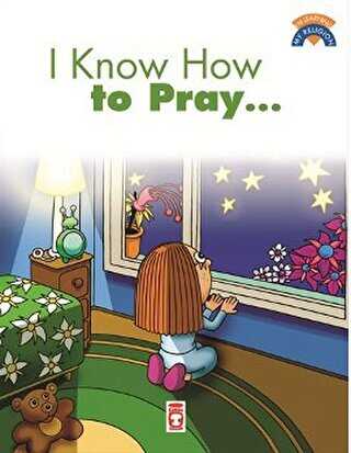 I Know How To Pray - Timaş Publishing