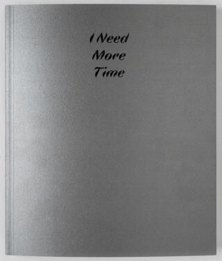 I Need More Time - 1