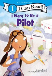 I Want to Be a Pilot - HarperCollins