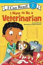I Want to Be a Veterinarian - HarperCollins