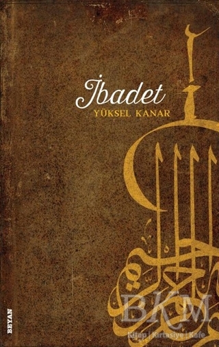 İbadet - Beyan Yayınları
