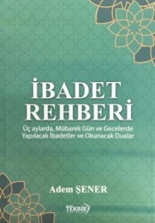 İbadet Rehberi - Tekbir Yayınları