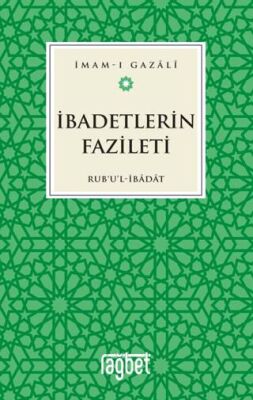 İbadetlerin Fazileti - 1