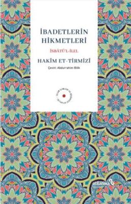 İbadetlerin Hikmetleri - 1