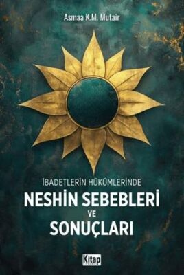 İbadetlerin Hükümlerinde Neshin Sebebleri ve Sonuçları - 1