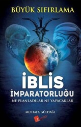 İblis İmparatorluğu - Büyük Sıfırlama - Lopus Yayınları