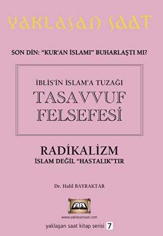 İblis’in İslam’a Tuzağı Tasavvuf Felsefesi - Yaklaşan Saat 7 - Tuva Yayıncılık