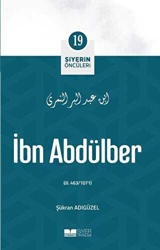 İbn Abdülber - Siyerin Öncüleri 19