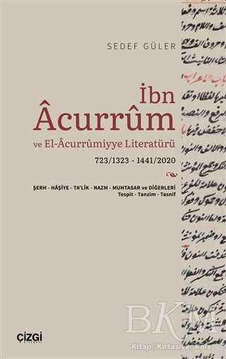 İbn Acurrum ve El-Acurrumiyye Literatürü - 1