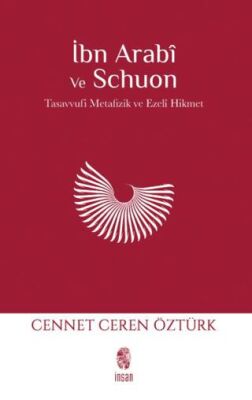 İbn Arabi ve Schuon - 1