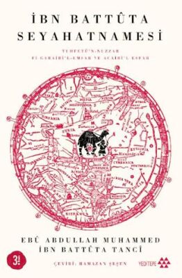 İbn Battutaa Seyahatnamesi - 1