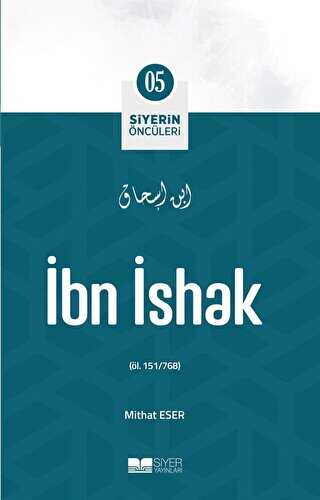İbn İshak - Siyer Yayınları