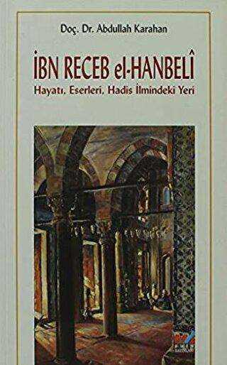 İbn Recep el-Hanbeli - Emin Yayınları