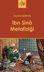 İbn Sina Metafiziği - Ankara Üniversitesi Yayınevi