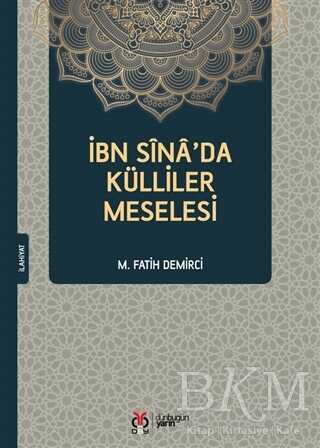 İbn Sina`da Külliler Meselesi - DBY Yayınları
