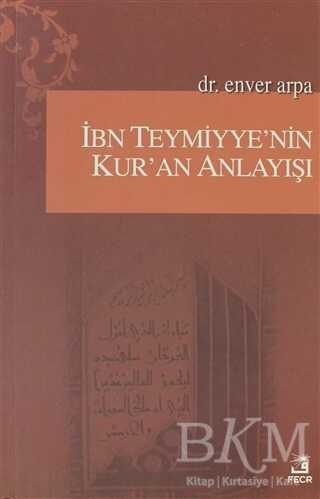 İbn Teymiyye’nin Kur’an Anlayışı - Fecr Yayınları