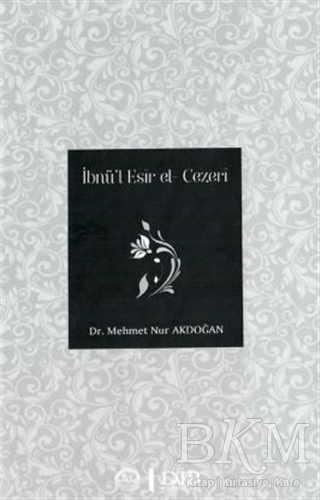 İbnü’l Esir el - Cezeri - Diyanet İşleri Başkanlığı