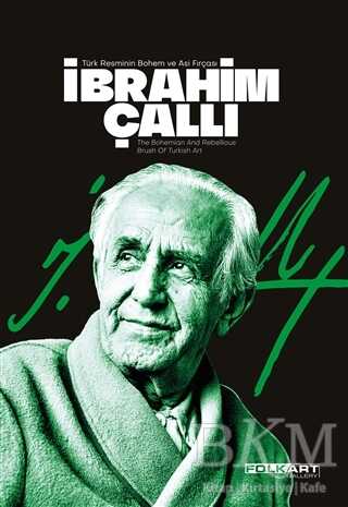 İbrahim Çallı Şömizli - Folkart Gallery Yayınları