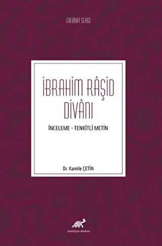 İbrahim Raşid Divanı - Paradigma Akademi Yayınları