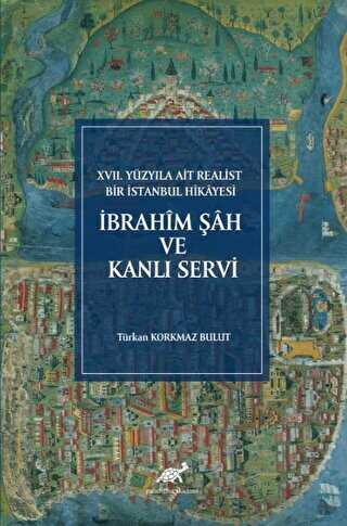 İbrahim Şah ve Kanlı Servi - 1