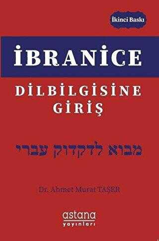 İbranice Dilbilgisine Giriş - Astana Yayınları