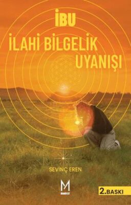 İbu İlahi Bilgelik Uyanışı - 1