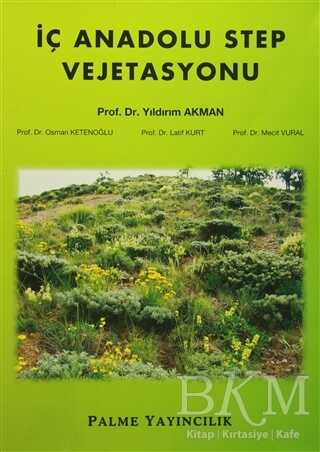 İç Anadolu Step Vejetasyonu - Palme Yayıncılık