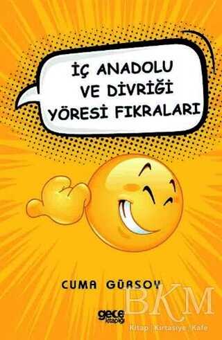 İç Anadolu ve Divriği Yöresi Fıkraları - Gece Kitaplığı